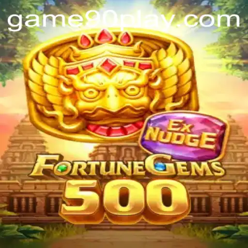 FortuneGems500: Descubra o Fascinante Mundo do game90